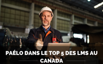 PAÉLO : Votre choix stratégique pour 2024 parmi les 5 meilleurs logiciels de formation au Canada